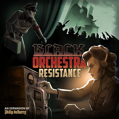 Black Orchestra: Resistance exp