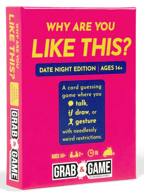 Grab and Game - Why Are You Like This - Date Night Edition