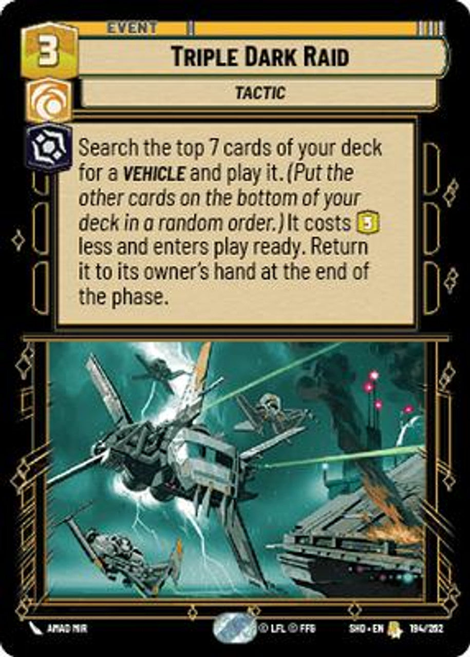 Triple Dark Raid - Shadows of the Galaxy