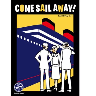 Come Sail Away! **Pre Order**