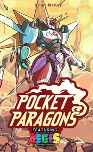 Pocket Paragons: Aegis