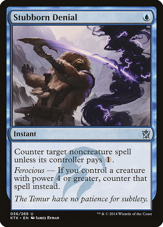 Stubborn Denial - Khans of Tarkir - 56