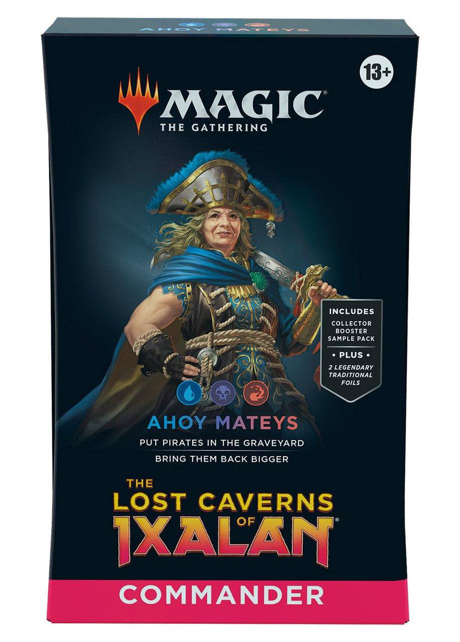 The Lost Caverns of Ixalan - Commander Deck - Ahoy Mateys